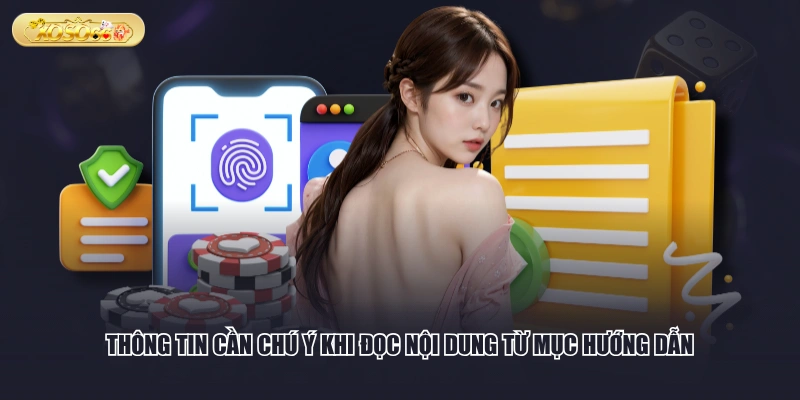 Thông tin cần chú ý khi đọc nội dung từ mục hướng dẫn